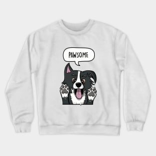 Pawsome Border Collie Crewneck Sweatshirt